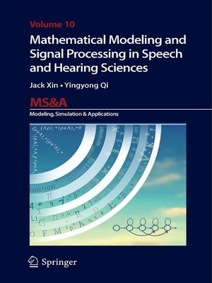 cover image of Mathematical Modeling and Signal Processing in Speech and Hearing Sciences